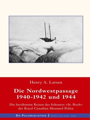 cover image of Die Nordwestpassage 1940-1942 und 1944